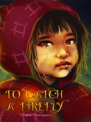 cover image of To Catch a Firefly